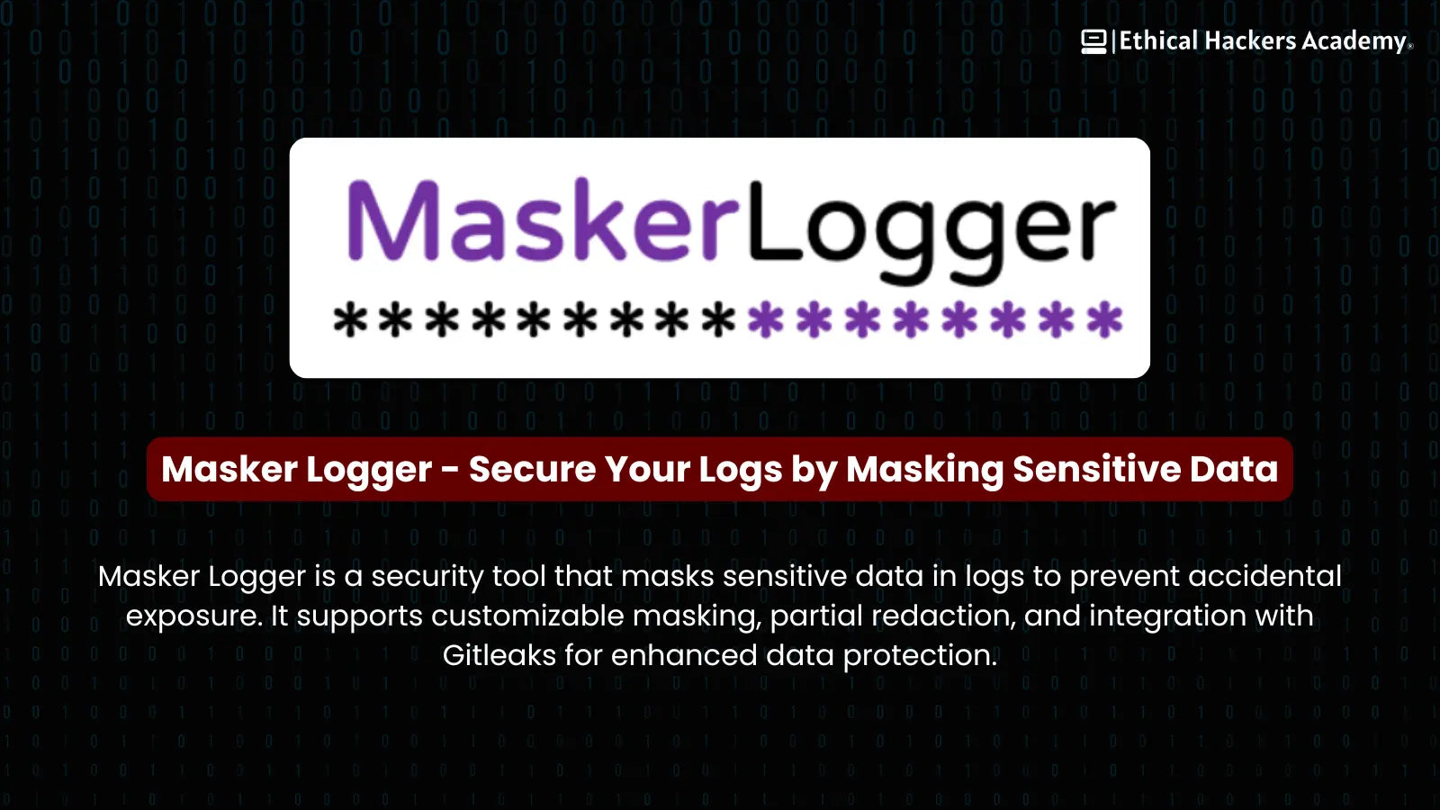 Masker Logger - Secure Your Logs by Masking Sensitive Data – Ethical ...