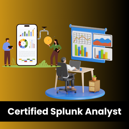 Certified Splunk Analyst - Advanced Splunk Training Course for SOC Analyst