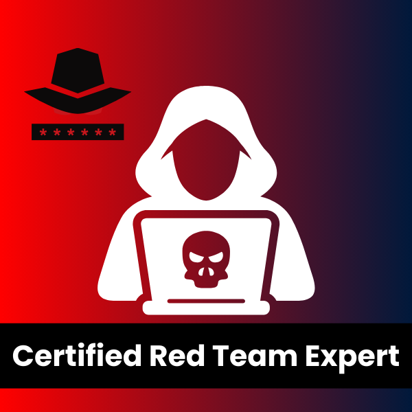 Certified Red Team Expert - Practice Real World Cyber Attacks